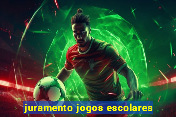 juramento jogos escolares